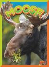 Moose (Wild Animal Kingdom) Cover Image