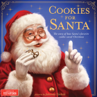 Cookies for Santa: The Story of How Santa's Favorite Cookie Saved Christmas By America’s Test Kitchen Kids, Johanna Tarkela (Illustrator) Cover Image