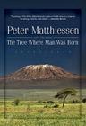 The Tree Where Man Was Born Cover Image