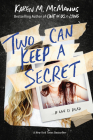 Two Can Keep a Secret By Karen M. McManus Cover Image