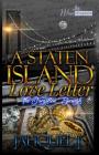 A Staten Island Love Letter: The Forgotten Borough By Jahquel J., Joseph Editorial Services (Editor) Cover Image