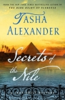 Secrets of the Nile: A Lady Emily Mystery (Lady Emily Mysteries #16) By Tasha Alexander Cover Image