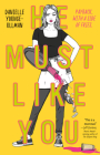 He Must Like You By Danielle Younge-Ullman Cover Image