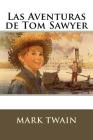 Las Aventuras de Tom Sawyer By Mark Twain Cover Image