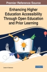 Enhancing Higher Education Accessibility Through Open Education and Prior Learning Cover Image