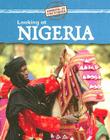 Looking at Nigeria (Looking at Countries) By Jillian Powell Cover Image