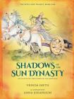Shadows of the Sun Dynasty: An Illustrated Series Based on the Ramayana (Sita's Fire Trilogy #1) By Vrinda Sheth, Anna Johansson (Illustrator) Cover Image