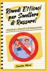 Rimedi efficaci per smettere di Russare!: Soluzioni e Metodi Anti Russamento By Caroline Morel Cover Image