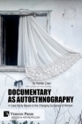 Documentary as Autoethnography: A Case Study Based on the Changing Surnames of Women (Anthropology) By Hande Çayır, Feride Çiçekoğlu (Preface by) Cover Image