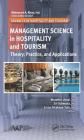 Management Science in Hospitality and Tourism: Theory, Practice, and Applications (Advances in Hospitality and Tourism) Cover Image