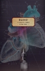 Blood: A Scientific Romance By Meg Braem Cover Image