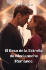 El Beso de la Estrella de Medianoche (Romance) Cover Image