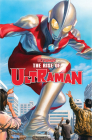 ULTRAMAN VOL. 1: THE RISE OF ULTRAMAN By Kyle Higgins, Matt Groom, Francesco Manna (Illustrator), Michael Cho (Illustrator), Ed McGuinness (Cover design or artwork by) Cover Image