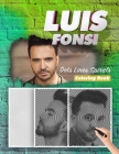Luis Fonsi Dots Lines Spirals Coloring Book: New Kind Of Stress Relief Coloring Book For Kids And Adults Cover Image
