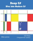 Deep C#: Dive Into Modern C# Cover Image