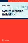 System Software Reliability By Hoang Pham Cover Image