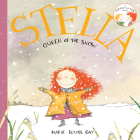 Stella, Queen of the Snow (Stella and Sam #4) By Marie-Louise Gay Cover Image