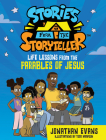 Stories from the Storyteller: Life Lessons from the Parables of Jesus By Jonathan Evans, Todd Hampson (Artist) Cover Image