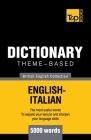 Theme-based dictionary British English-Italian - 5000 words Cover Image