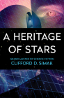 A Heritage of Stars By Clifford D. Simak Cover Image