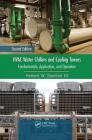 HVAC Water Chillers and Cooling Towers: Fundamentals, Application, and Operation, Second Edition (Mechanical Engineering) Cover Image