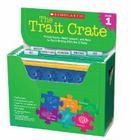 The Trait Crate®: Grade 1: Picture Books, Model Lessons, and More to Teach Writing With the 6 Traits Cover Image