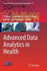 Advanced Data Analytics in Health (Smart Innovation #93) Cover Image