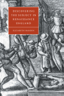 Discovering the Subject in Renaissance England (Cambridge Studies in Renaissance Literature and Culture #24) By Elizabeth Hanson Cover Image