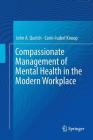 Compassionate Management of Mental Health in the Modern Workplace Cover Image