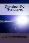 Blinded By The Light Cover Image