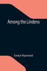 Among the Lindens Cover Image