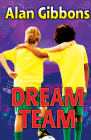 Football Fiction and Facts Dream Team: Book 4 Cover Image