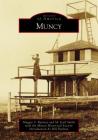 Muncy By Maggie S. Rymsza, M. Earl Smith, The Muncy Historical Society (With) Cover Image