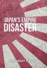 The Japanese Empire Disaster By Jean Sénat Fleury Cover Image