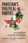 Pakistan's Political Parties (South Asia in World Affairs) By Mariam Mufti, Sahar Shafqat, Niloufer Siddiqui Cover Image