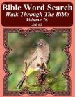 Bible Word Search Walk Through The Bible Volume 76: Job #2 Extra Large Print By T. W. Pope Cover Image