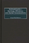 Multinationality--Earnings, Efficiency, and Market Considerations Cover Image