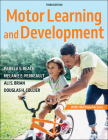 Motor Learning and Development By Pamela S. Beach, Melanie Perreault, Ali Brian, Douglas H. Collier Cover Image