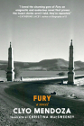 Fury: A Novel By Clyo Mendoza, Christina MacSweeney (Translated by) Cover Image