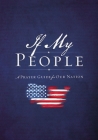 If My People: A Prayer Guide for Our Nation By Jack Countryman Cover Image