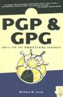 PGP & GPG: Email for the Practical Paranoid By Michael W. Lucas Cover Image