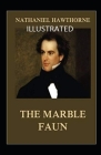 The Marble Faun Illustrated Cover Image