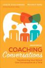Coaching Conversations: Transforming Your School One Conversation at a Time By Linda M. Gross Cheliotes, Marceta F. Reilly Cover Image