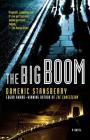 The Big Boom (A North Beach Mystery #2) By Domenic Stansberry Cover Image