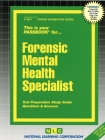 Forensic Mental Health Specialist: Passbooks Study Guide (Career Examination Series) By National Learning Corporation Cover Image
