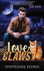 Love Claws: A Steamy Cat Shifter Paranormal Romance By Stephanie Flynn Cover Image