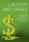 Liquidity and Crises By Franklin Allen (Editor), Elena Carletti (Editor), Jan Pieter Krahnen (Editor) Cover Image