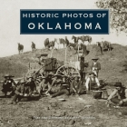 Historic Photos of Oklahoma By Larry Johnson (Text by (Art/Photo Books)) Cover Image