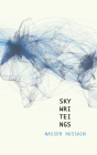 Sky Wri Tei Ngs [Sky Writings] Cover Image