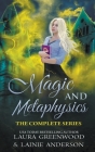 Magic and Metaphysics Academy: The Complete Series By Laura Greenwood, Lainie Anderson Cover Image